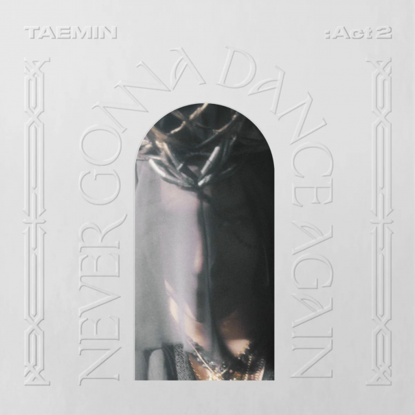 Taemin resurrects idea of self on 'Never Gonna Dance Again: Act 2