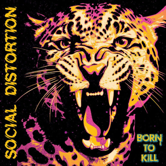 Social Distortion Born to Kill.